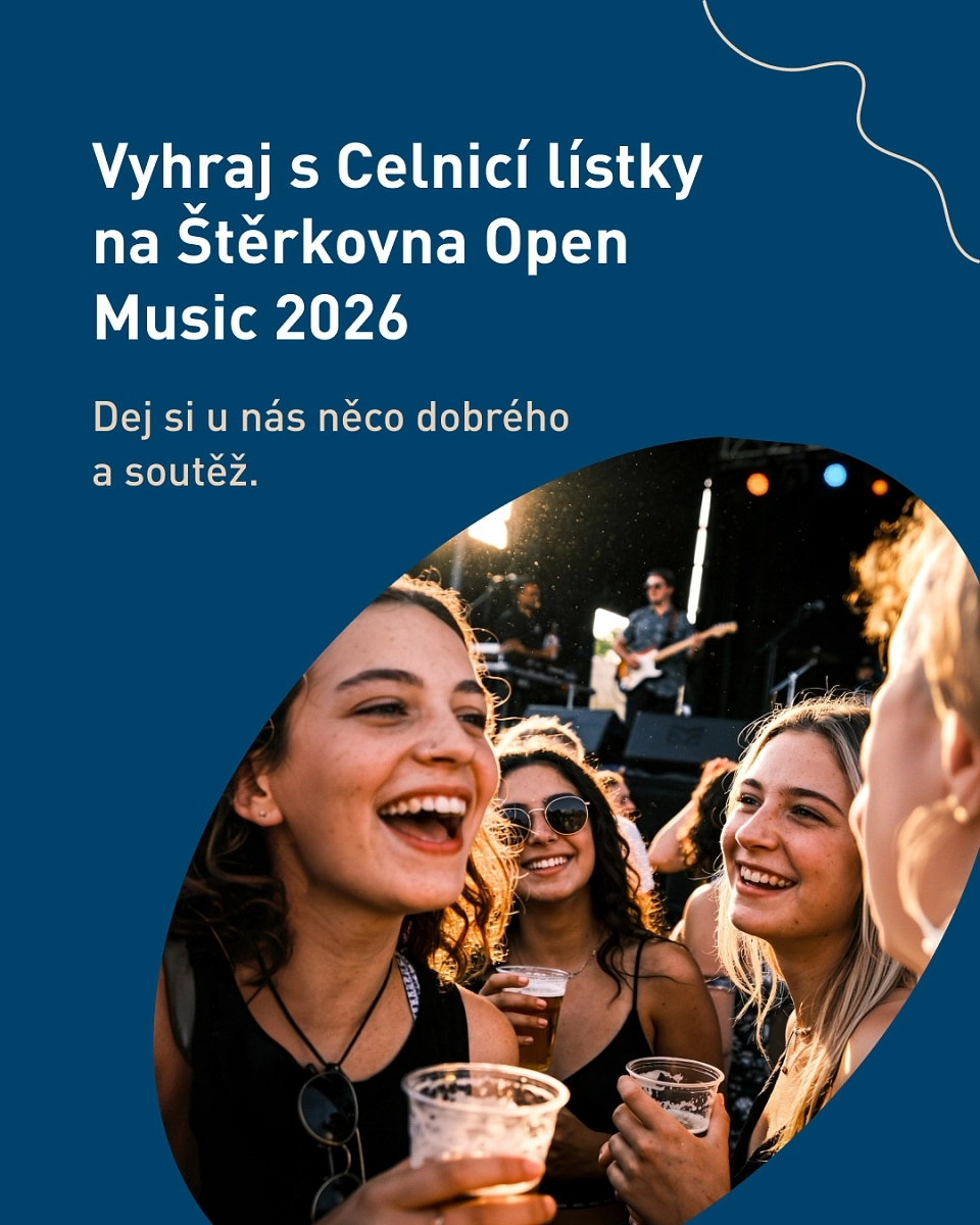 Vyhraj s Celnicí lístky na Štěrkovna Open Music 2026
